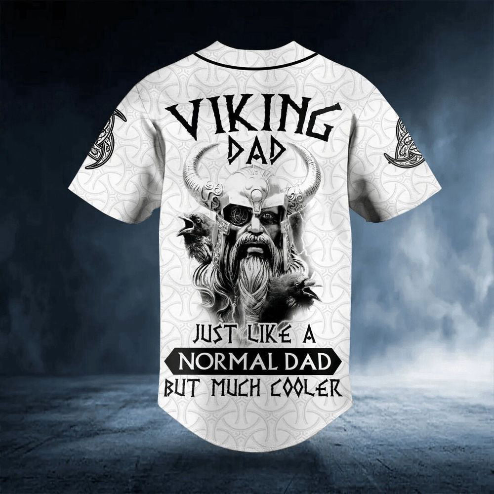 Viking Dad Just Like A Normal Dad But Much Cooler Custom Baseball Jersey For Men Women, Skull lovers Gift - lylyprint.com