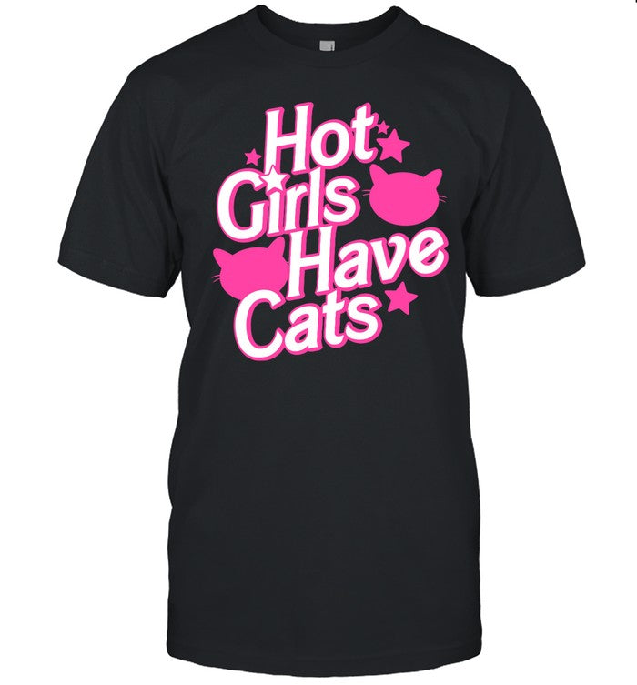 Cats Being Weird Little Guys Hot Girls Have Cats Shirt