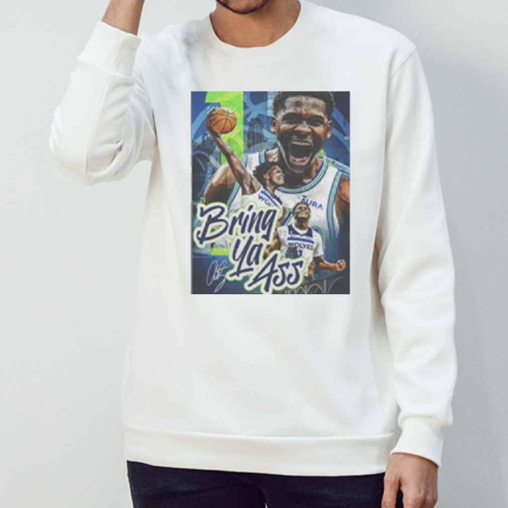 Anthony Edwards Bring Ya Ass Vintage Shirt