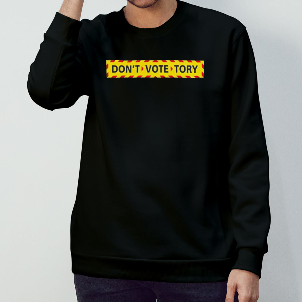 Don’t vote tory shirt