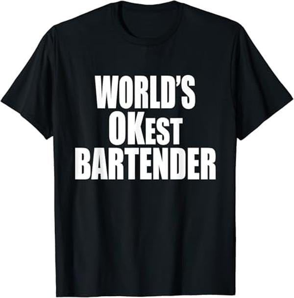 Funny Bar Shirts, World's OKest Bartender T-Shirt Menswear Top - Funny Shirts For Night Out Casual Classic