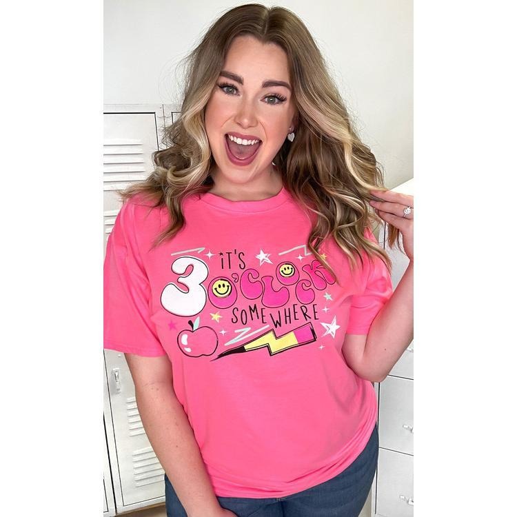 It's 3 O'clock Somewhere Safety Pink Graphic T-Shirt