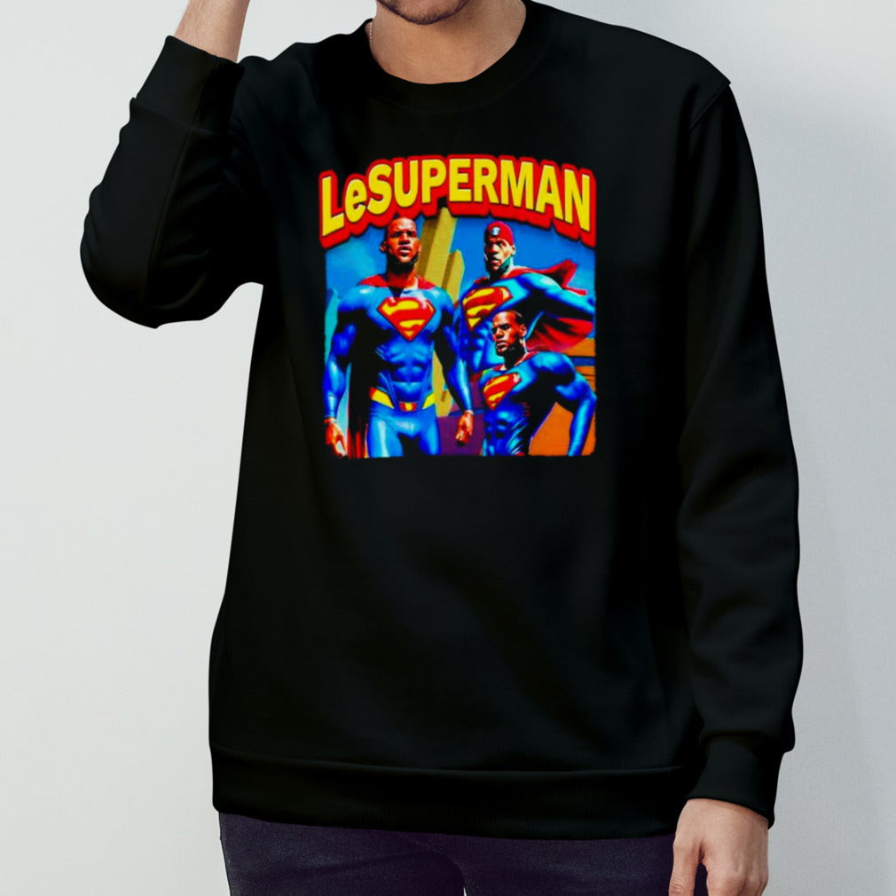 LeBron James LeSuperman funny shirts