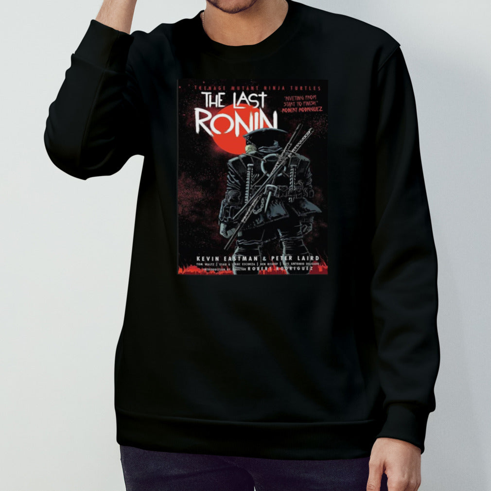 Original Teenage Mutant Ninja Turtles Movie The Last Ronin Is In The Works Shirts