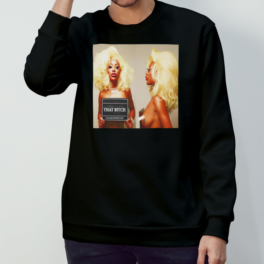 Shannade Clermont that bitch mugshot shirt