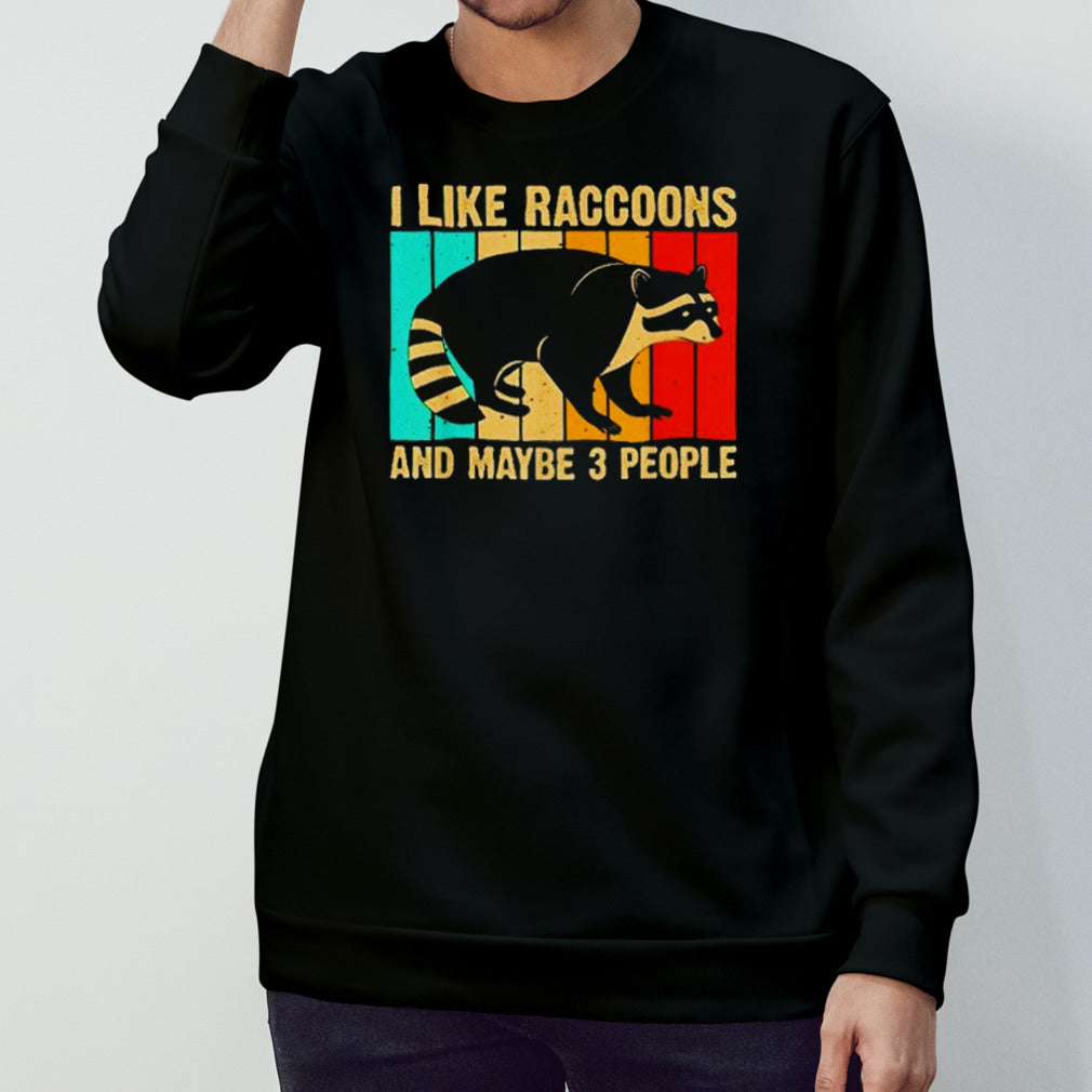 Vintage I like raccoons and maybe 3 people shirt