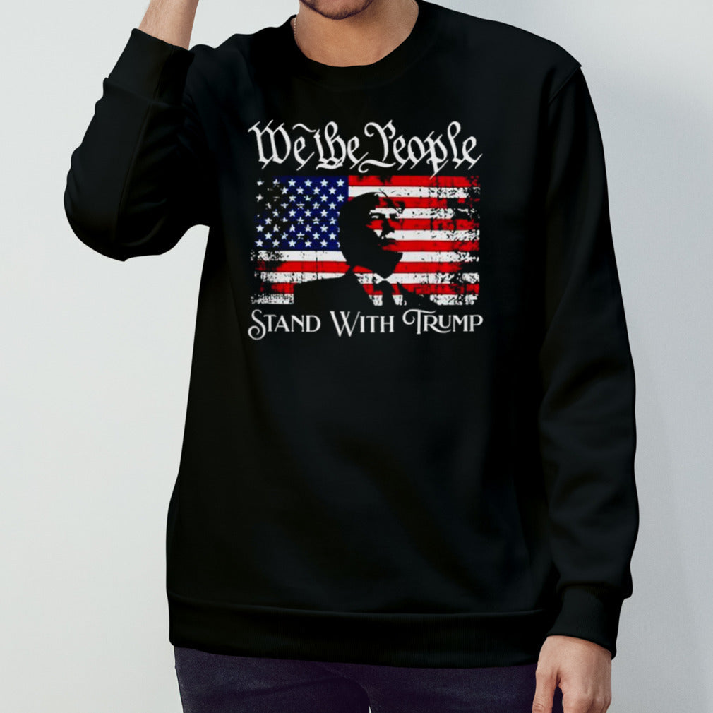 We the people stand with Trump USA flag shirts