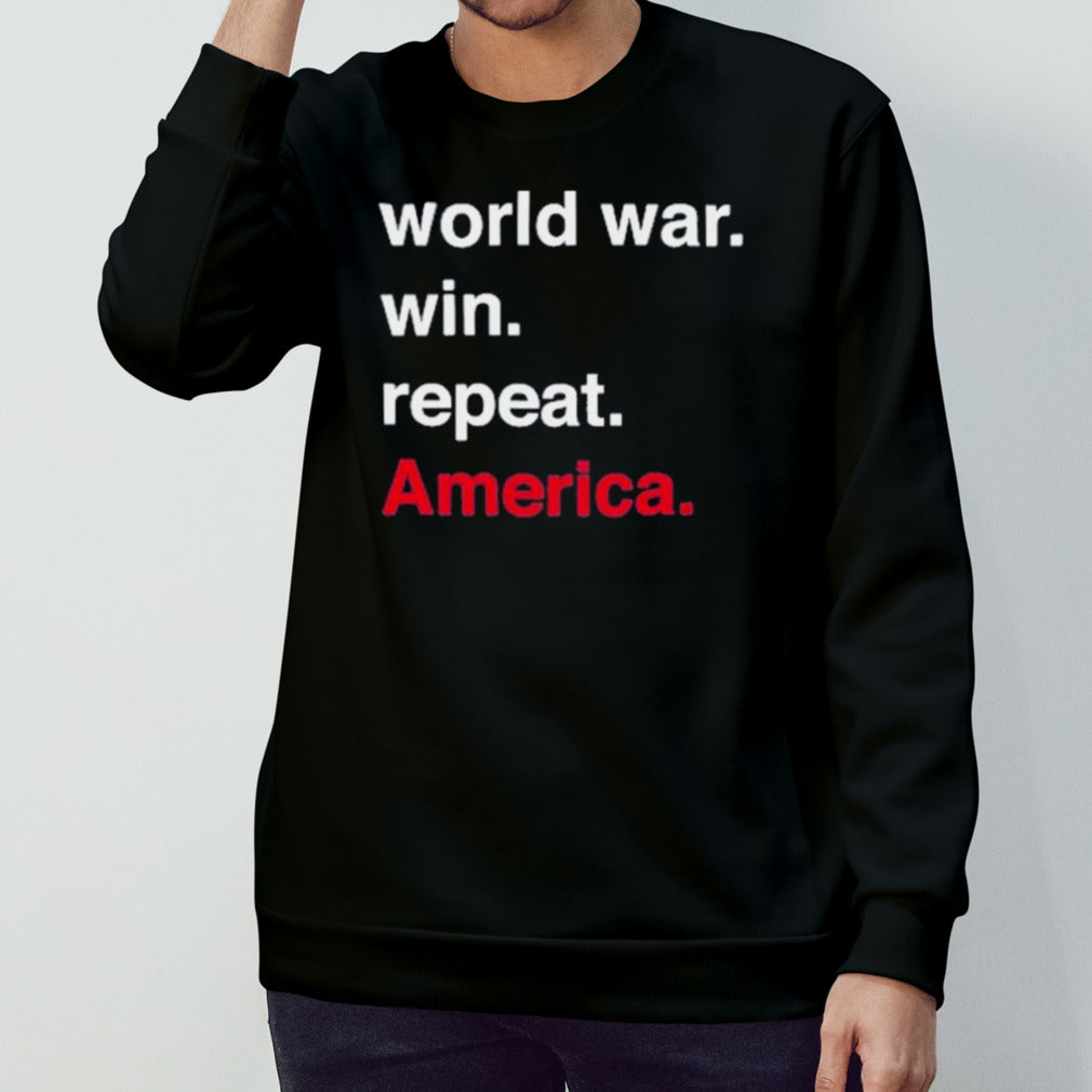 World War Win Repeat Usa Shirt
