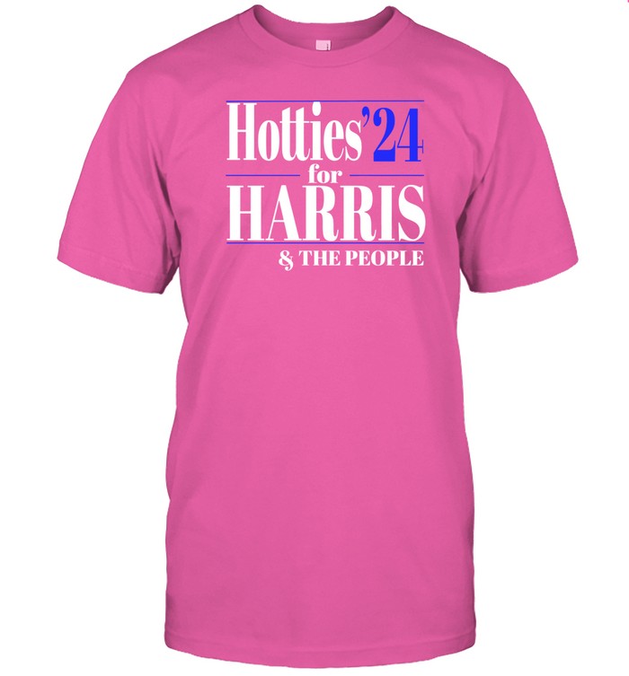 Hotties '24 For Harris & The People