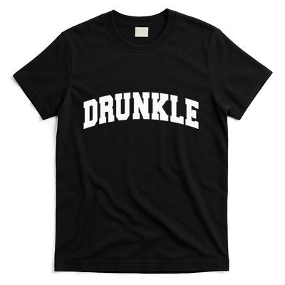 Drunkle Drunk Uncle Gift Funny Father's Day T-Shirt