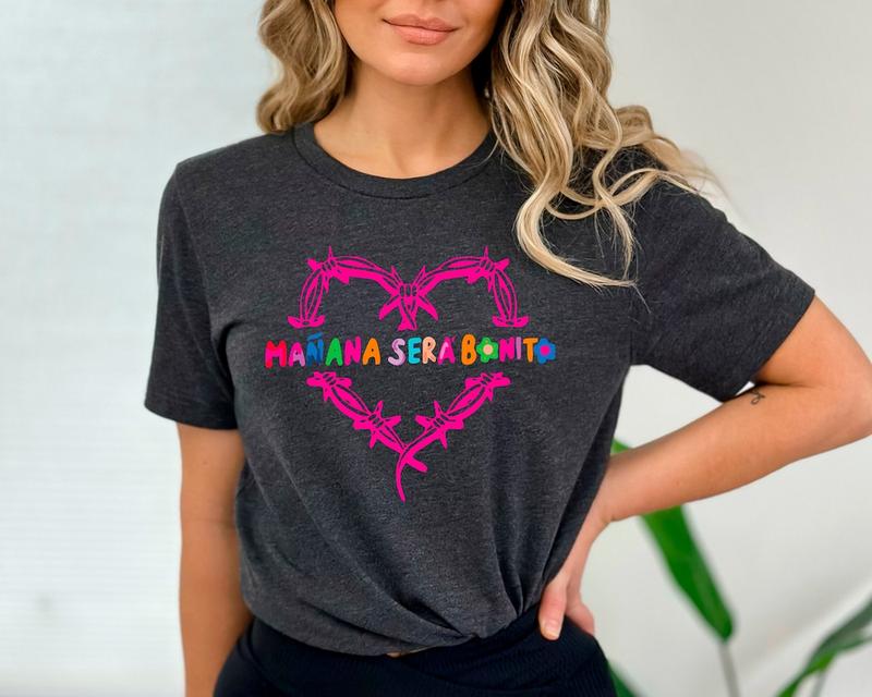 Mañana Sera Bonito T-shirt, Tomorrow Will Be Nice Sweatshirt, Spanish Daughter Birthday Gift, Sera Bonito Album Hoodie, Concert Tee, la bichota shirt,