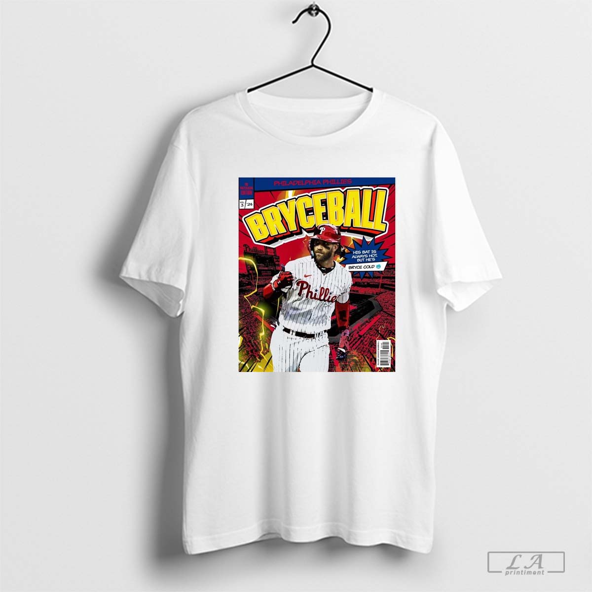 Poster Philadelphia Phillies Bryce Harper Bryceball His Bat Is Always Hot But He’s Bryce Cold t-shirt