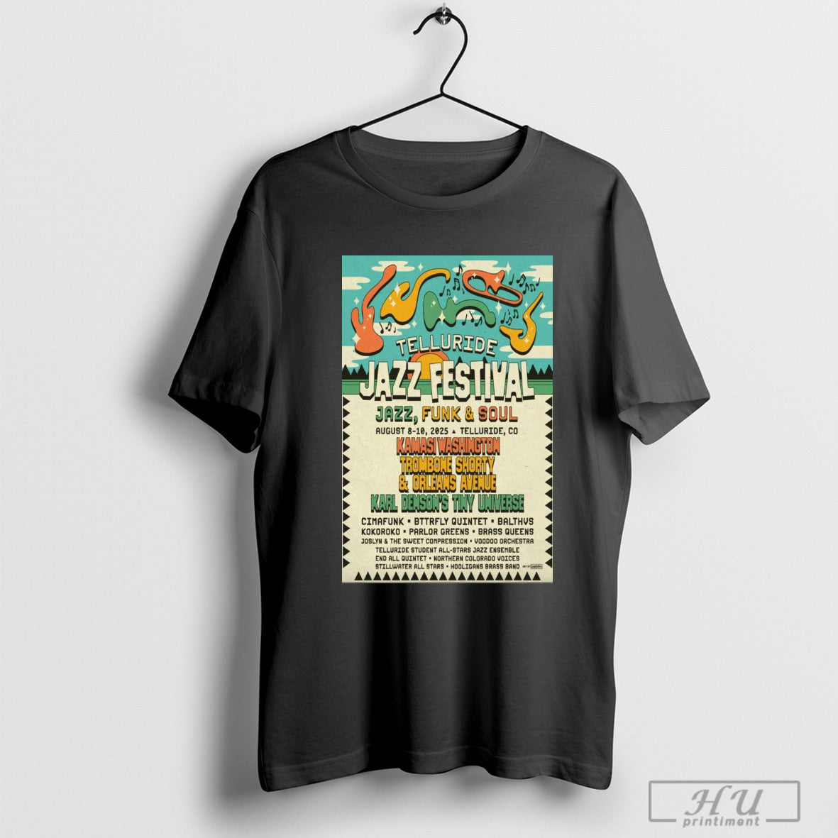 Poster Jazz Festival August 8 10 2025 Telluride Co Kamasi Washington Trombone Shorty And Orleans Avenue T Shirt