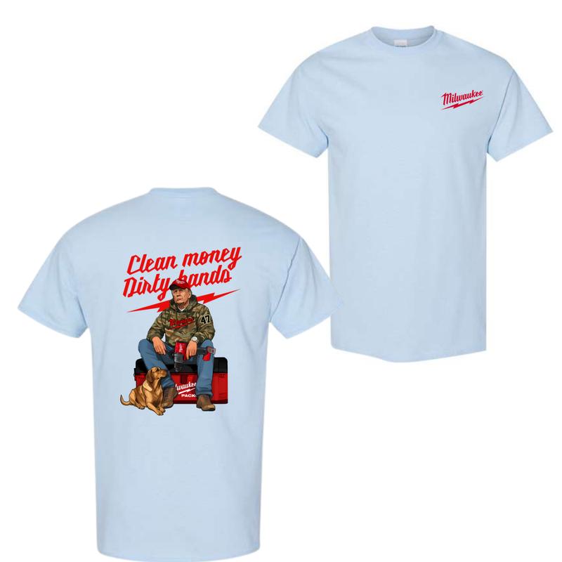 Milwaukee T-Shirt – Clean Money Dirty Hands, Bold Graphic Design Featuring a Hardworking Professional and Loyal Dog