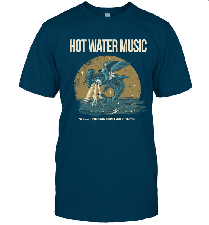 Hot Water Music Our Own Way Shirt