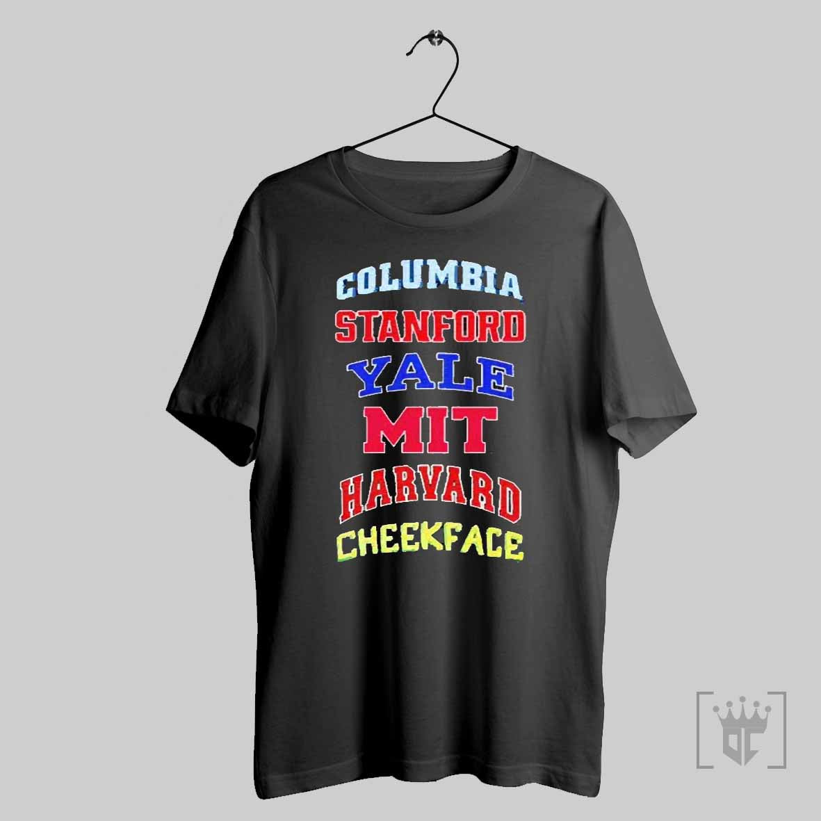 Premium Cheekface Columbia Stanford Yale Mit Harvard League 2025 T Shirts