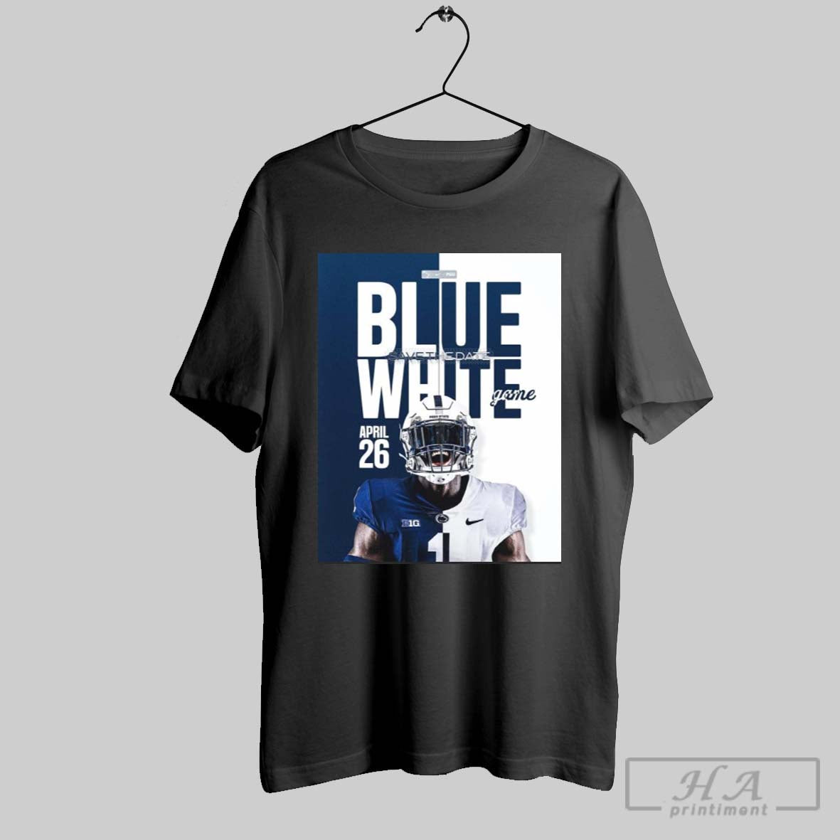 Poster Penn State Nittany Lions Football Blue White Save The Date April 26 2025 At Beaver Stadium T Shirt