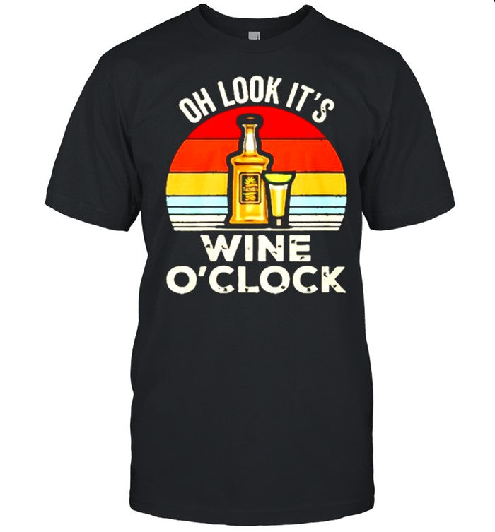 Oh Look It’s Wine Oclock Vintage shirt