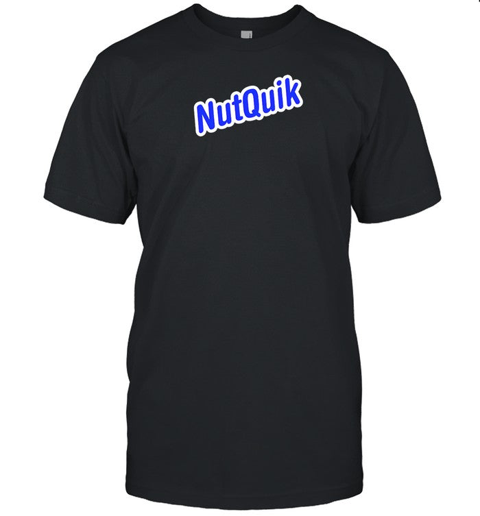 Hahafunny Nutquik Shirt