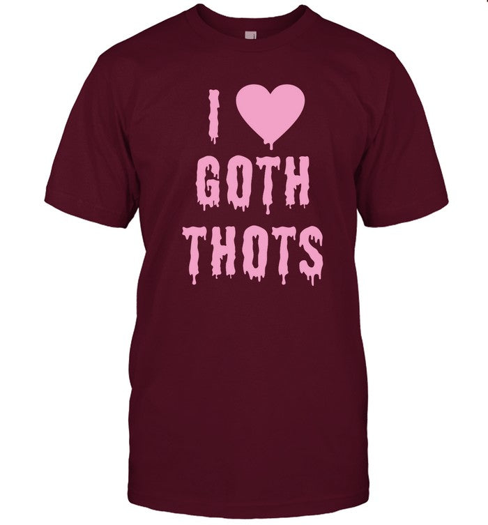 No Context Memes I Love Goth Thots t-shirt, hoodie, tank top, sweater and long sleeve t-shirt