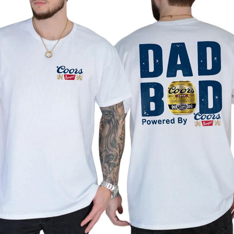 Dad Bod Powered By Coors Banquet Original Tshirt 2 Sided, Beer Drink Shirt for Men, Funny Drinking Tee for Daddy, Casual Cotton Top, Classic Menswear