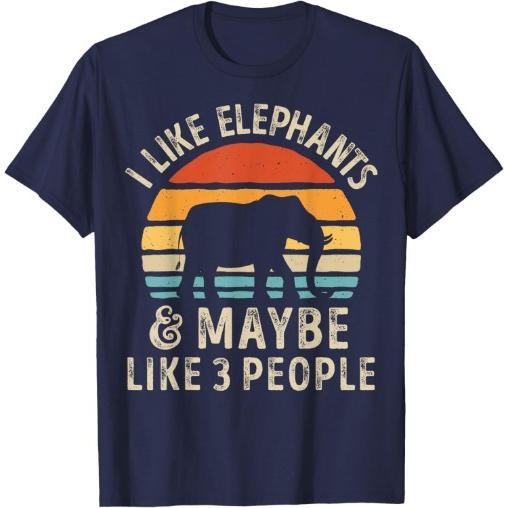 I Like Elephants And Maybe Like 3 People Elephant Retro T-Shirt Made in USA