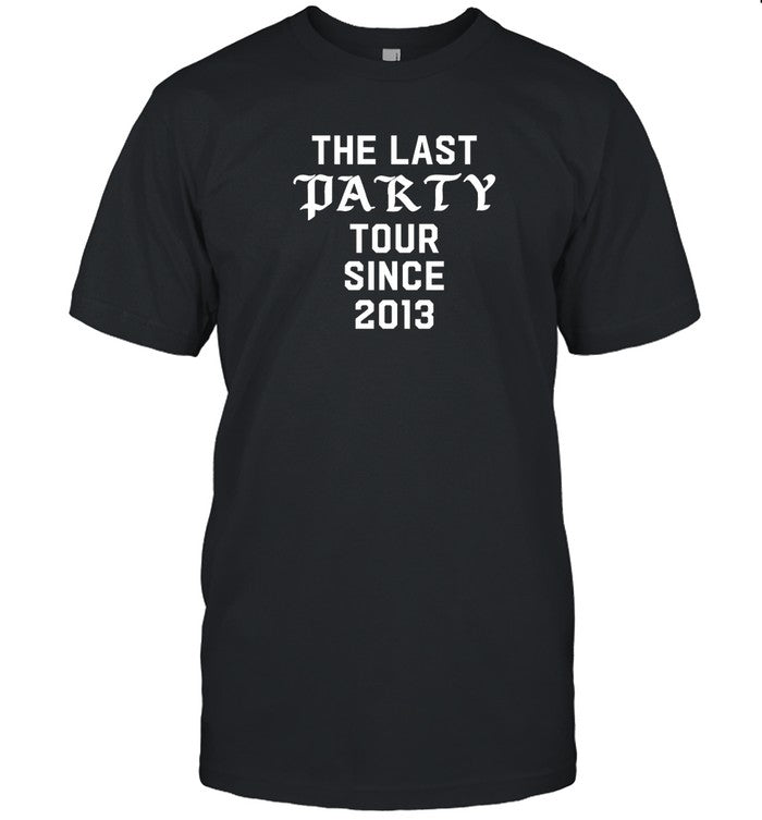 Limited Cd9 The Last Party Tour Since 2013 Shirt