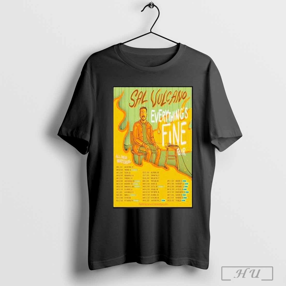 Sal Vulcano Everythings Fine Tour 2025 T Shirt