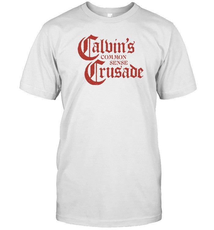 Fr Calvin Robinson Calvin's Common Sense Crusade Tee