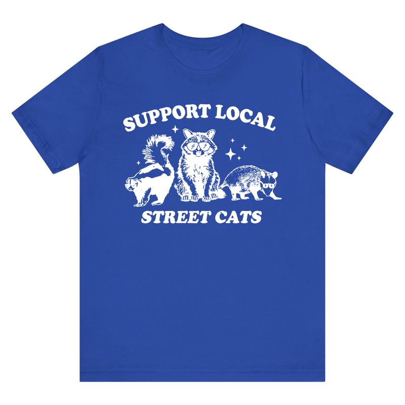 Support Your Local Street Cats Graphic T-Shirt, Retro Unisex Adult T Shirt, Vintage Raccoon T Shirt