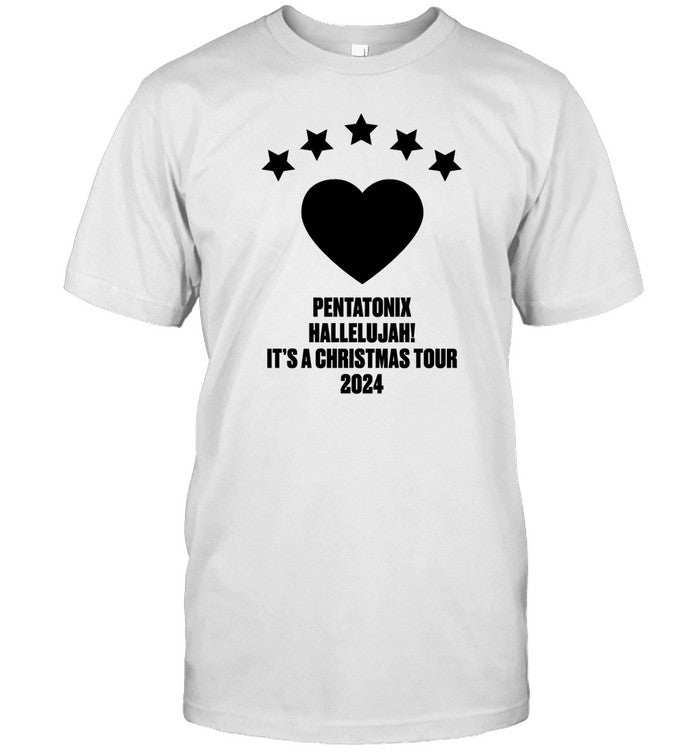 Pentatonix Hallelujah It's A Christmas Tour 2024 Shirt