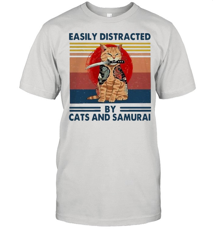 Easily Distracted By Cats And Samurai Vintage Retro shirt
