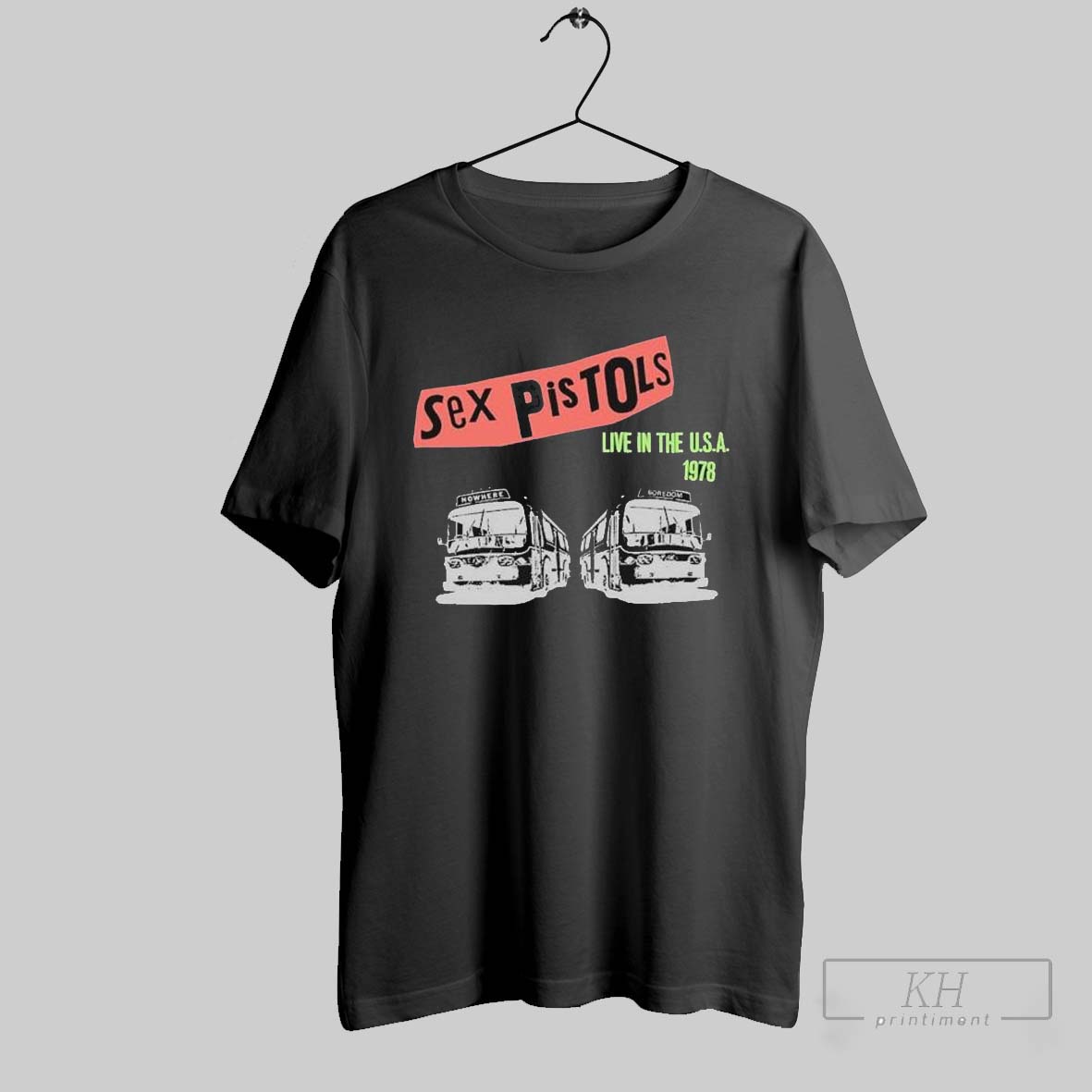 Sex Pistols Live In The Usa 78 Nowhere Boredom Bus T Shirts Sweatshirt Tee Shirt