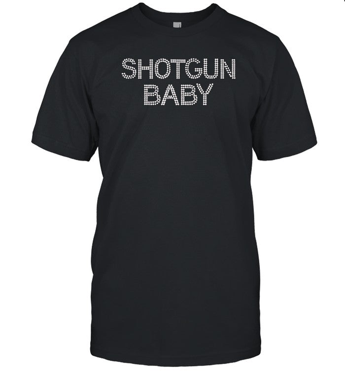 Limited Shotgun Baby Rhinestone Shirt