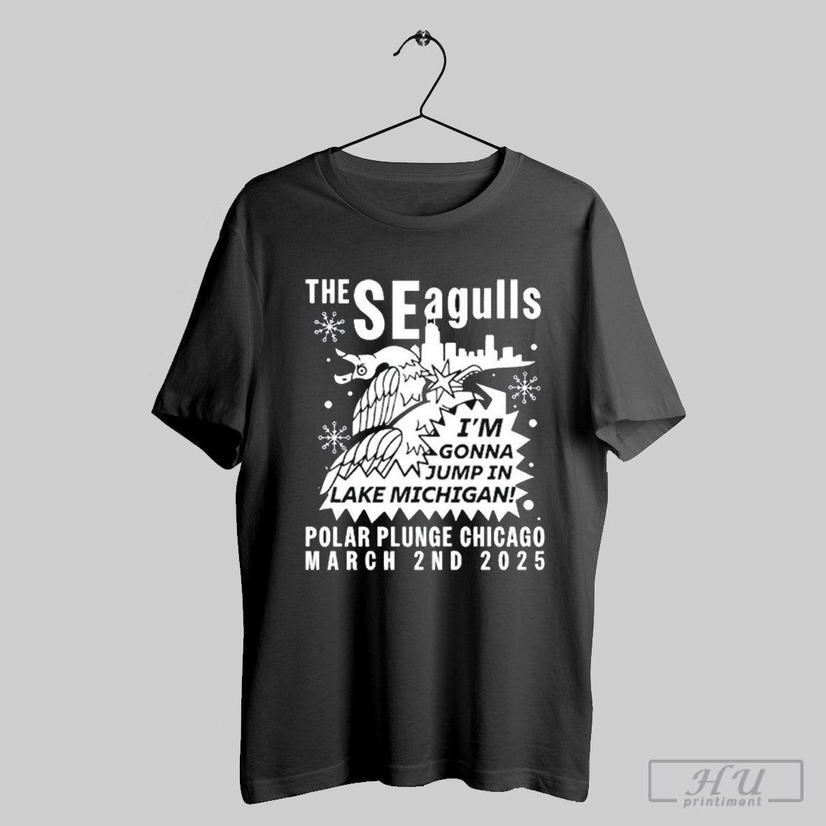 Sincere Engineer The Seagulls Im Gonna Jump In Lake Michigan Polar Plunge Chicago March 2nd 2025 T Shirt