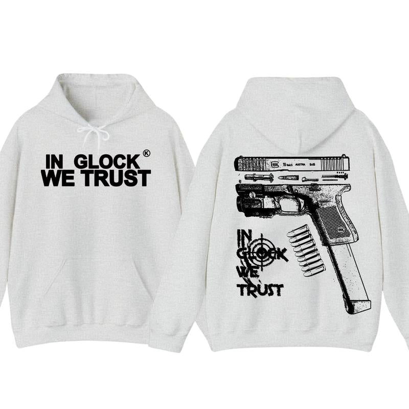 In Glock We Trust Double Sided Hoodie - Full Color - New Design Black & White- Classic Fit - Long Sleeve - Menswear - Unisex,For Her, For Him glock sh