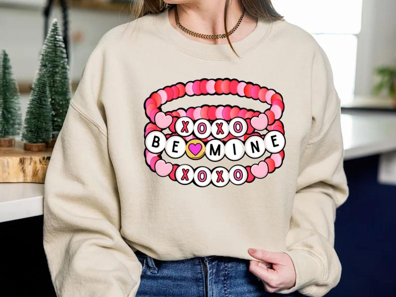 Valentine Be Mine TshirtSweatshirtHoodie, Valentine Friendship Bracelet Tshirt, Valentine 2025 Shirt