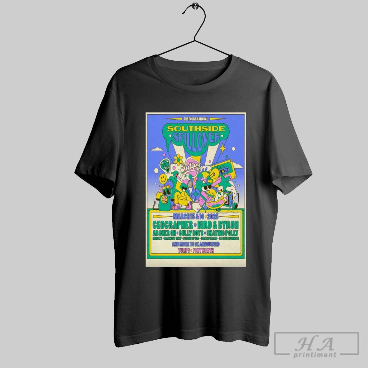 Southside Spillover Tulips In Fort Worth Tx March 15 16 2025 Tour Poster T Shirt
