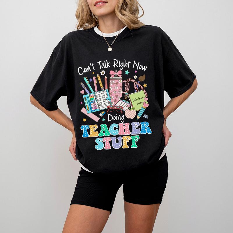 Can’t Talk Right Now Doing Teacher Stuff T-shirt, Teacher Shirt, Funny Teacher Tee, Retro Teacher Shirts, Teacher Appreciation Gifts, Back To School Shirts, Gifts For Teacher, Women Shirt, Retro Shirt, Women's Tops