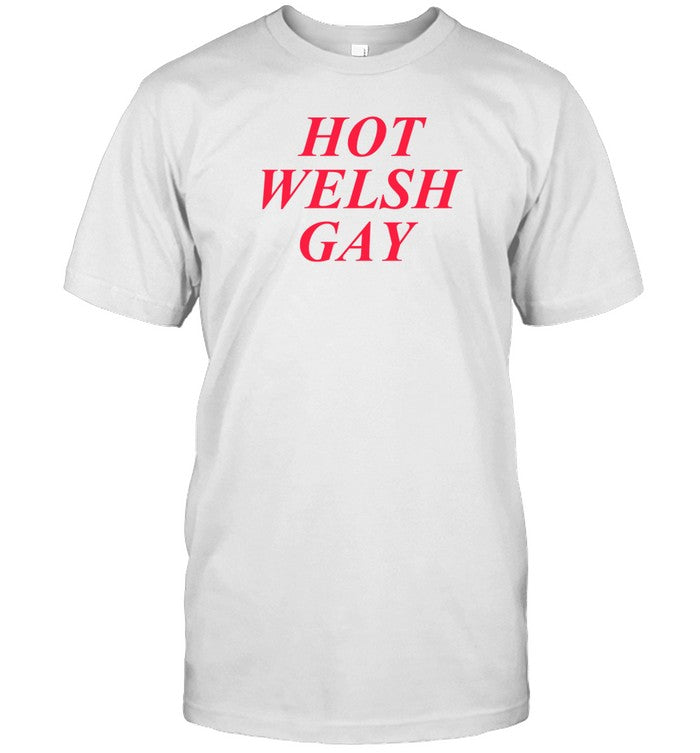 Græme Hot Welsh Gay Shirt Mythsntits