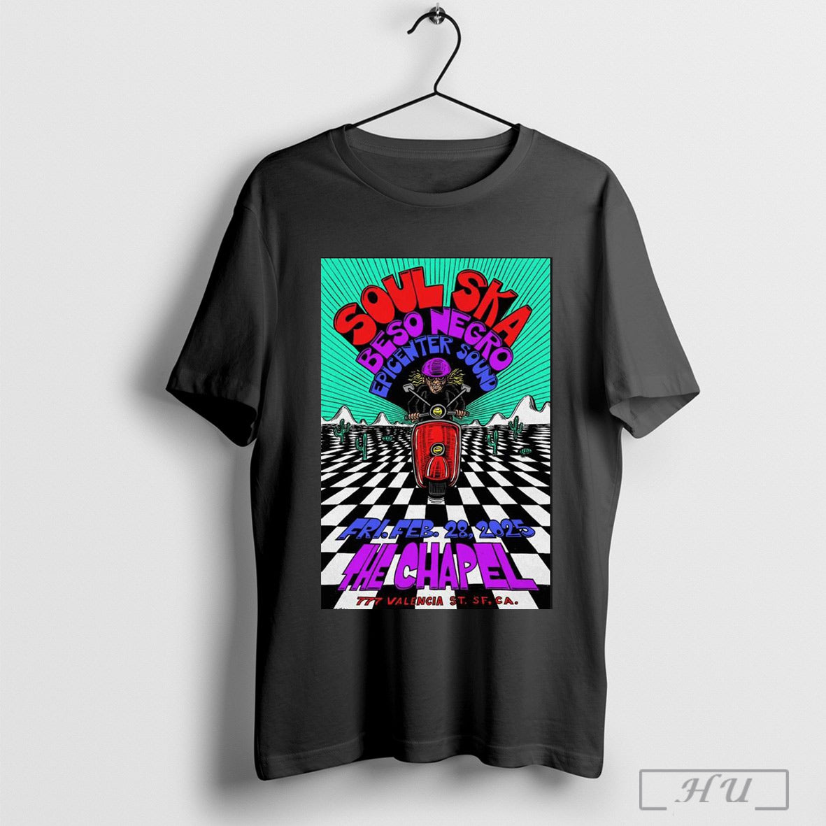 Soul Ska At The Chapel On February 28 2025 Show Poster T Shirt