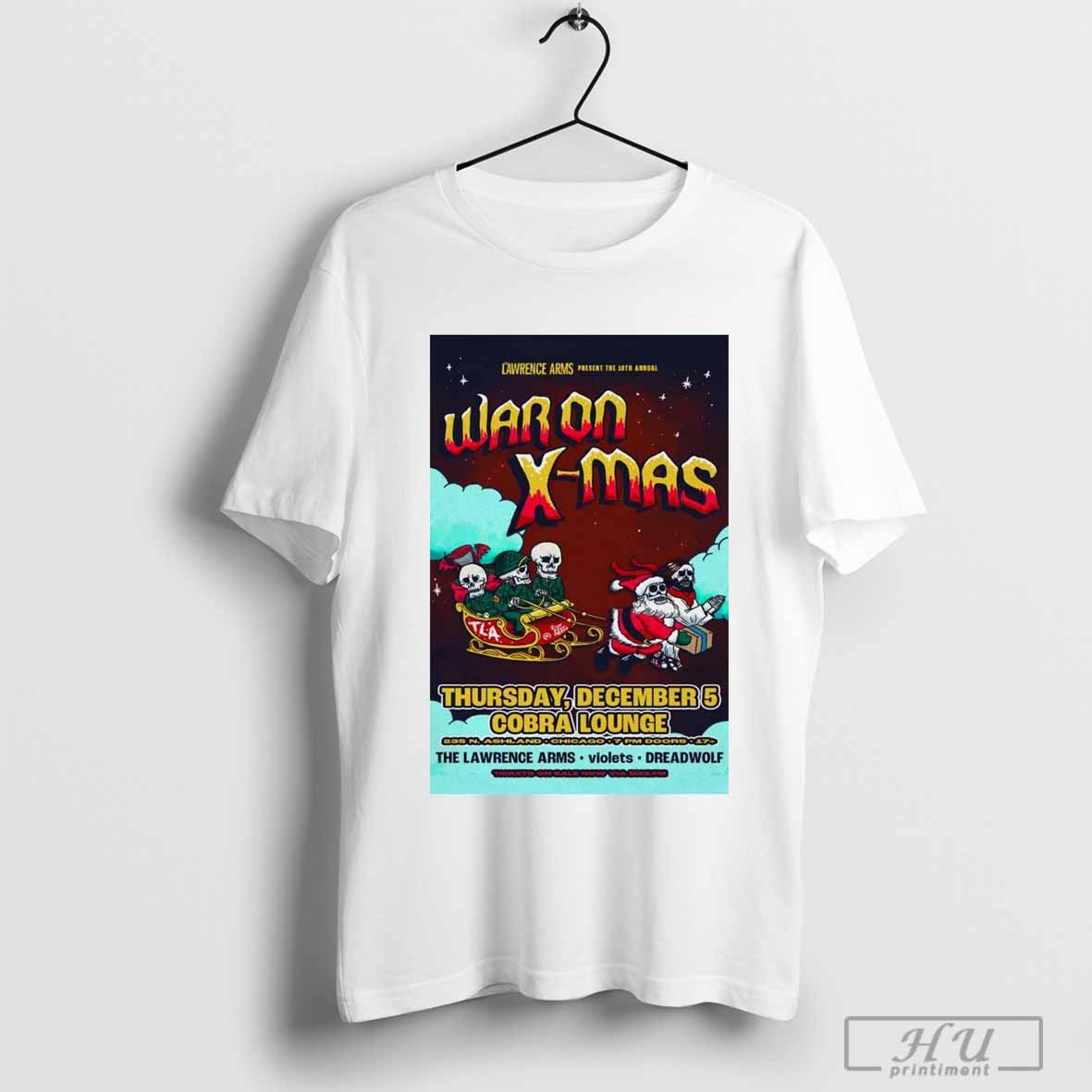 Poster War On X-Mas The Lawrence Arms December 5 2024 Cobra Lounge Chicago, IL Tour t-shirt