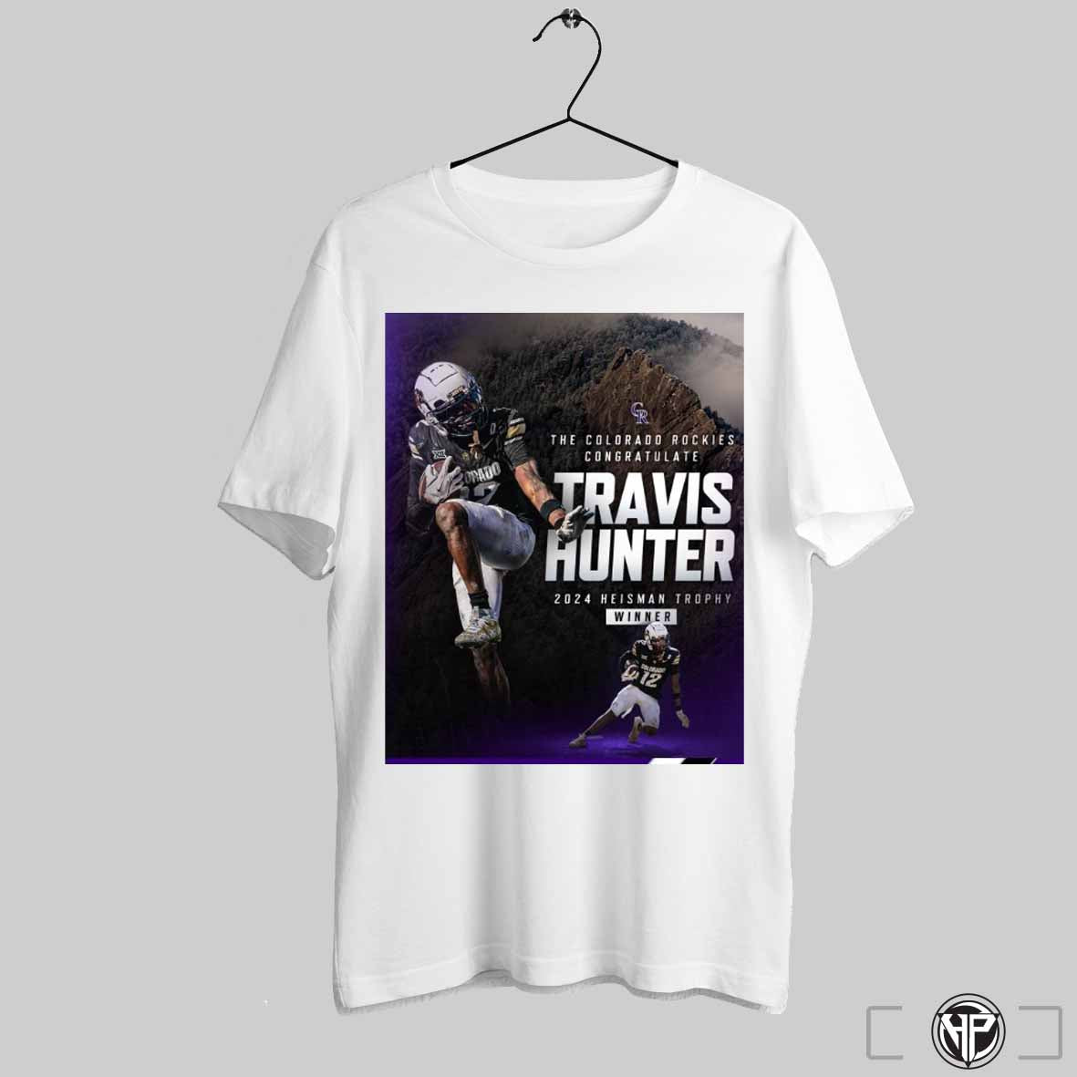 Poster The Colorado Rockies Mlb Congratulate Travis Hunter 2024 Heisman Trophy Winner Colorado Rockies T Shirt Trendy Sweatshirt