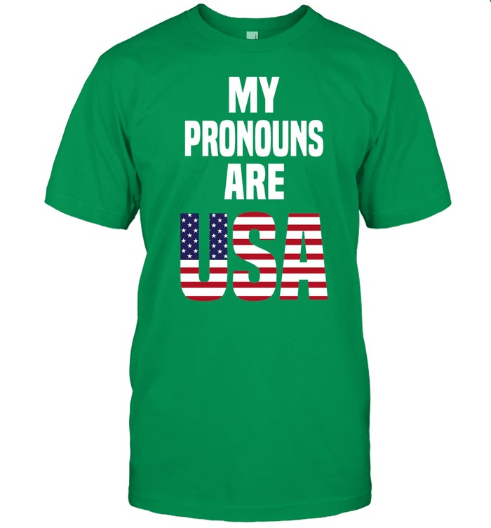 My Pronouns Are Usa Shirt