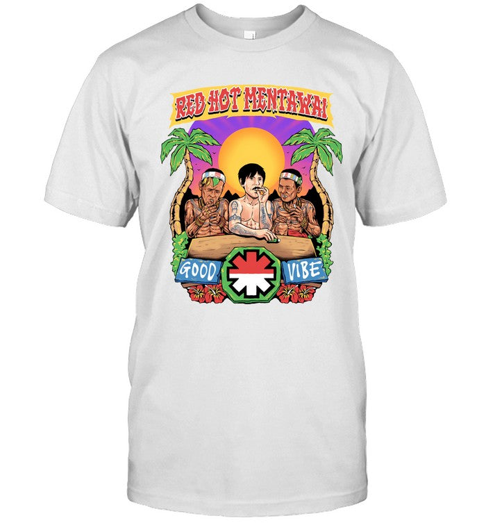 Red Hot Mentawai Good Vibe Shirts
