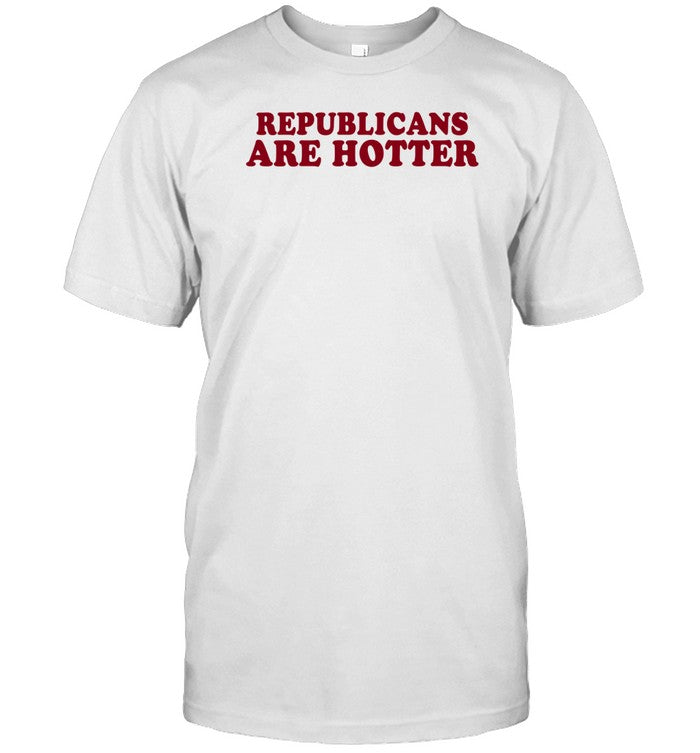Ashley Wiersma Wearing Republicans Are Hotter Shirt