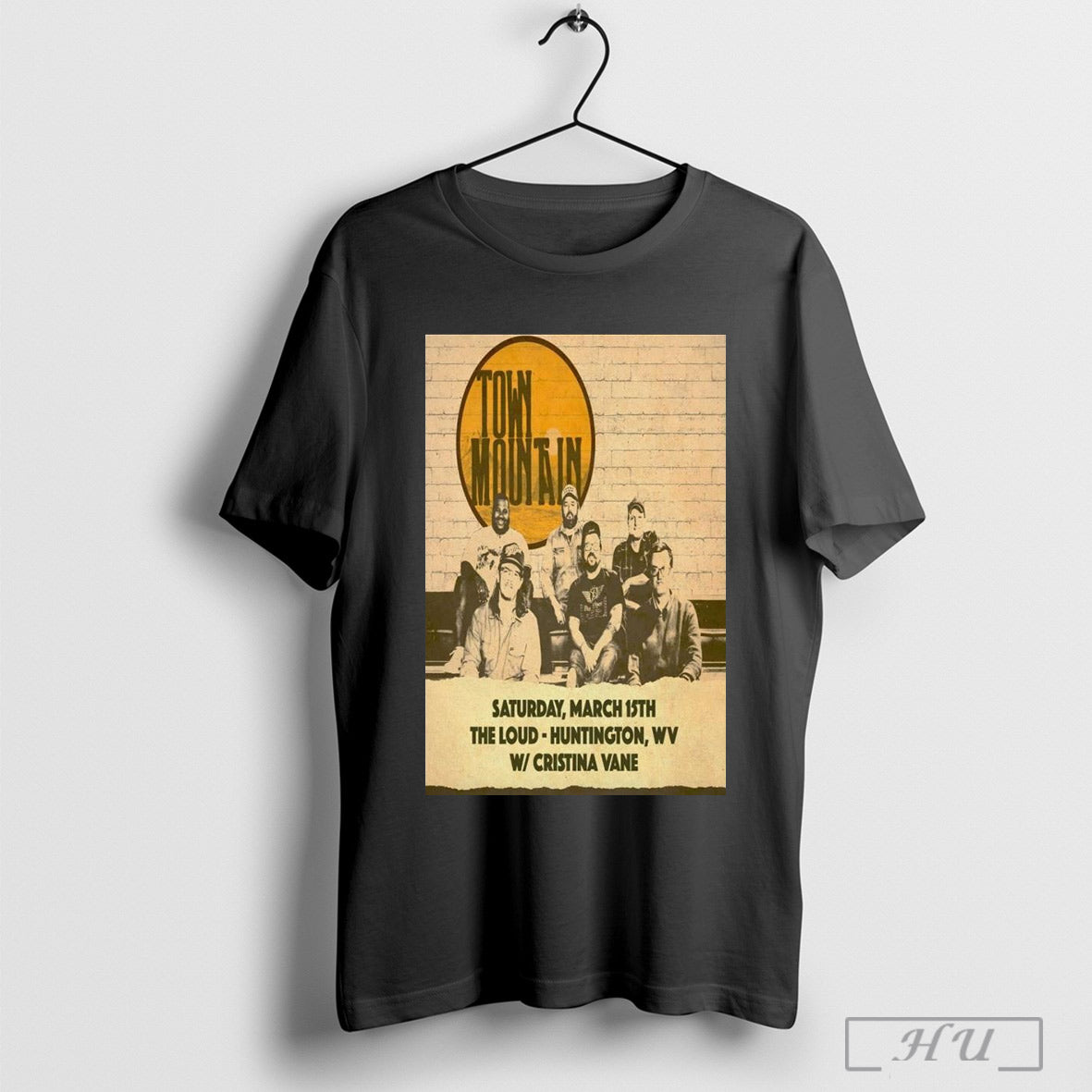 Poster Town Mountain The Loud In Huntington Wv March 15 2025 T Shirt