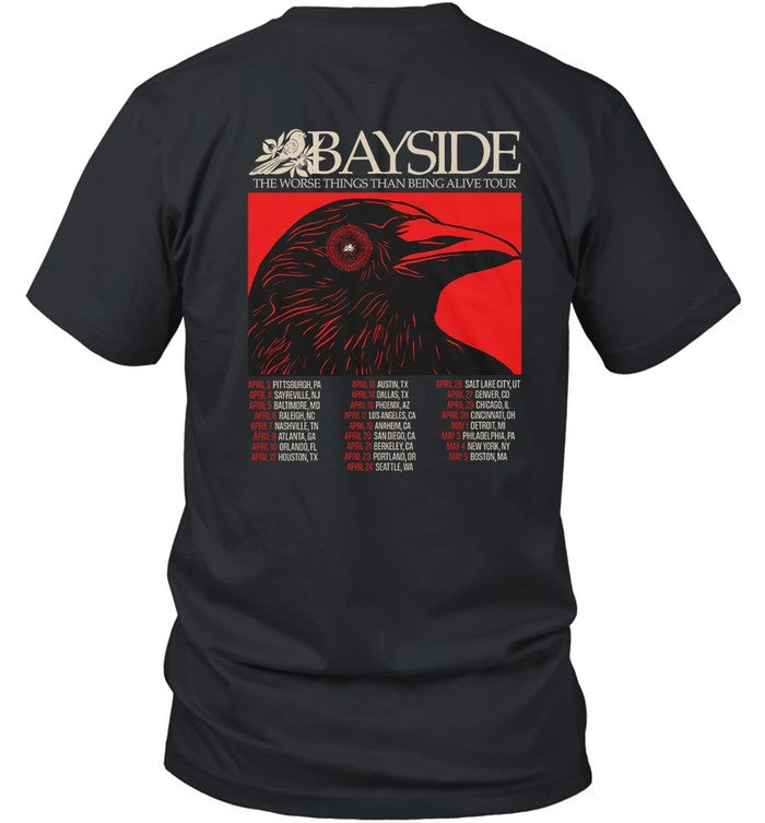 Limited Bayside The Worse Things Than Being Alive Tour T-Shirt
