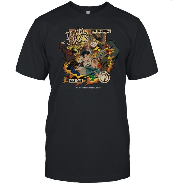 Hot Limited Total Jerks The Panteras Get Out Black T Shirt