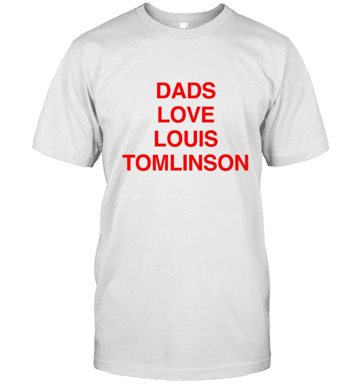 Dads Love Louis Tomlinson World Tour Laval 2023 Limited Shirt_1